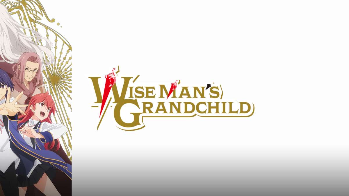 Watch Wise Man S Grandchild Sub Dub Action Adventure Comedy