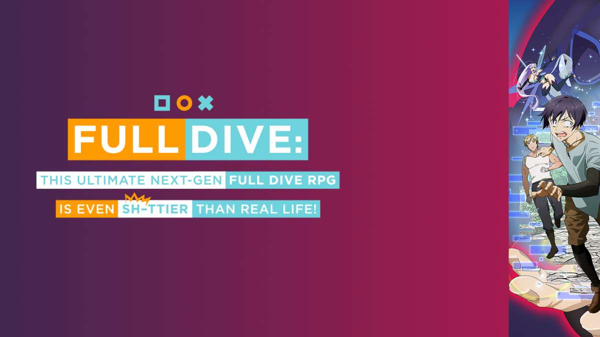 Watch Full Dive: This Ultimate Next-Gen Full Dive Rpg Is Even Shittier - Where To Watch Full Dive This Ultimate Next Gen